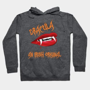 Dracula, an Irish original Halloween Vampire Hoodie